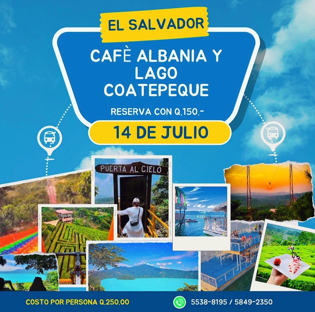 ÚLTIMOS ESPACIOS DISPONIBLES

 Viaje a El Salvador 
Domingo: 14 de julio

 Para